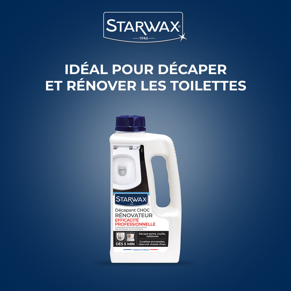 STARWAX - Décapant choc rénovateur WC - Efficacité Professionnelle 1L