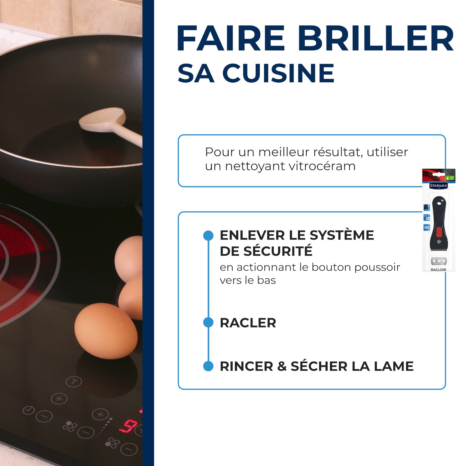 STARWAX - Racloir pour vitroceram & induction
X1