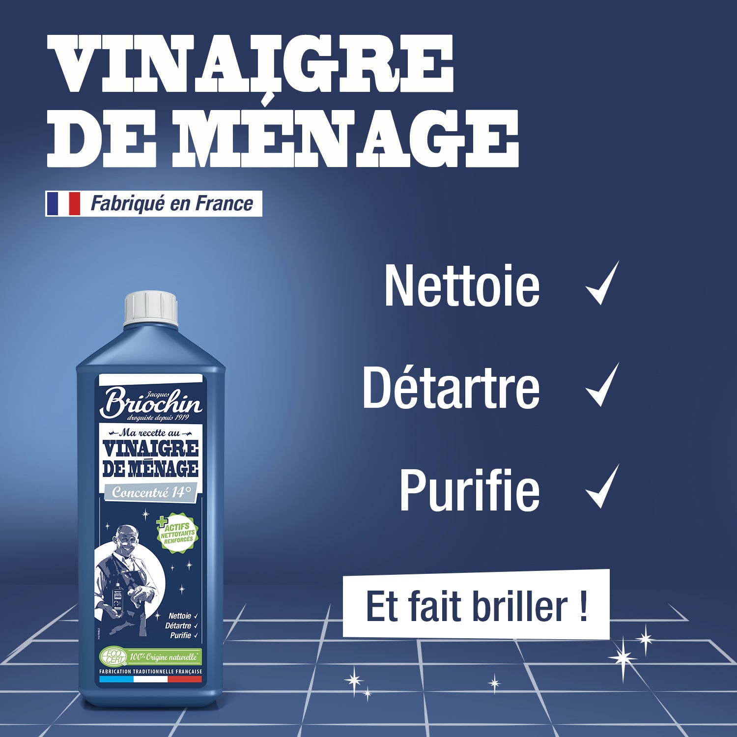 JACQUES BRIOCHIN - Ma recette au vinaigre de ménage 1L
