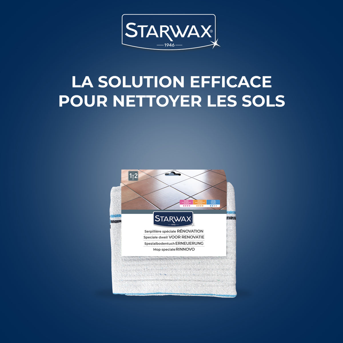 STARWAX - Serpillière spéciale rénovation X1