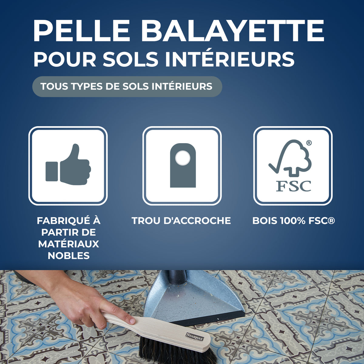 STARWAX - Pelle et balayette rectangulaire FSC® X1